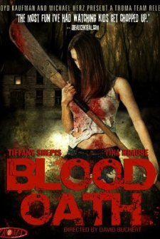 Blood Oath (2007) afişi