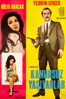 Kanunsuz Yaşayanlar (1971) afişi