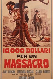 10,000 Dollars Blood Money (1967) afişi