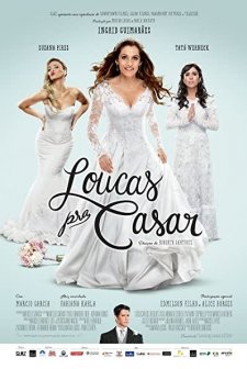 Loucas pra Casar (2015) afişi