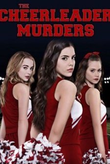 The Cheerleader Murders (2016) afişi