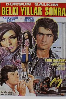 Belki Yıllar Sonra (1972) afişi