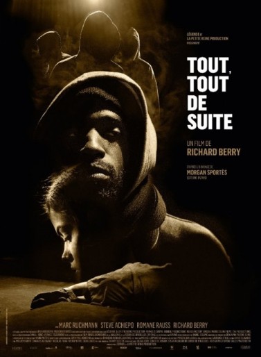 Tout, Tout de Suite (2016) afişi