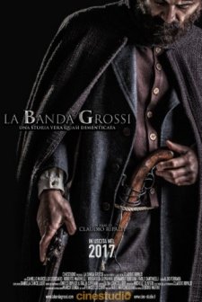 La Banda Grossi (2018) afişi