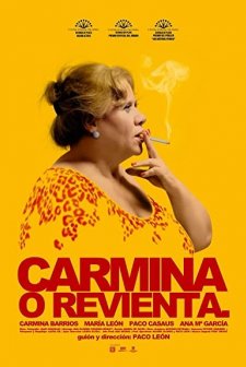 Carmina o revienta (2012) afişi