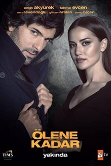 Ölene Kadar (2017) afişi