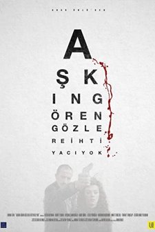 Aşkın Gören Gözlere İhtiyacı Yok (2017) afişi