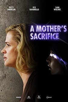 A Mother's Sacrifice (2017) afişi