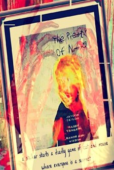 The Pretty of Nothing (2017) afişi