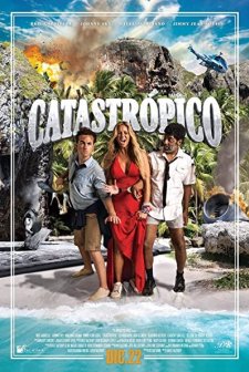 Catastrópico (2017) afişi