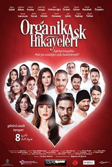 Organik Aşk Hikayeleri (2017) afişi