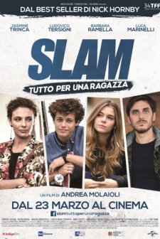 Slam: Tutto per una ragazza (2016) afişi