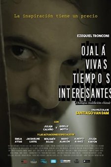 Ojalá vivas tiempos interesantes (2017) afişi