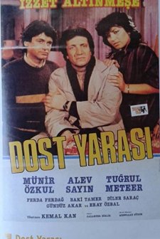 Dost Yarası (1984) afişi
