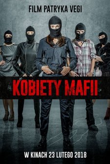 Kobiety mafii (2018) afişi