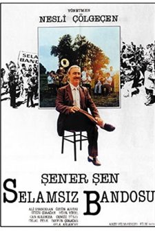 Selamsız Bandosu (1988) afişi