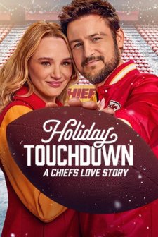 Holiday Touchdown: A Chiefs Love Story (2024) afişi
