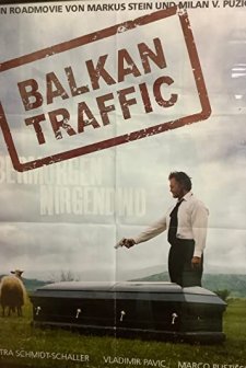Balkan Traffic (2008) afişi