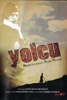 Yolcu - Bediuzzaman Said Nursi (2010) afişi