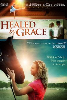 Healed by Grace (2012) afişi
