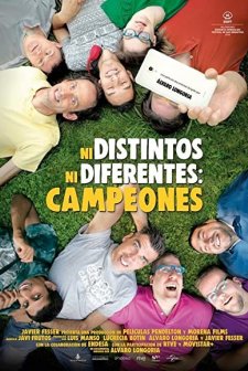 Ni distintos ni diferentes: Campeones (2018) afişi