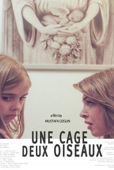 Une cage deux oiseaux (2019) afişi