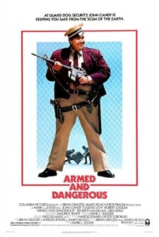 Armed And Dangerous (1986) afişi