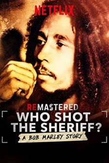 Who Shot the Sheriff? (2018) afişi