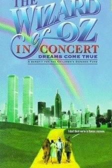 The Wizard of Oz in Concert: Dreams Come True (1995) afişi
