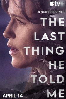 The Last Thing He Told Me (2023) afişi