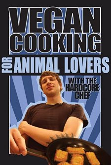 Vegan Cooking For Animal Lovers (2007) afişi