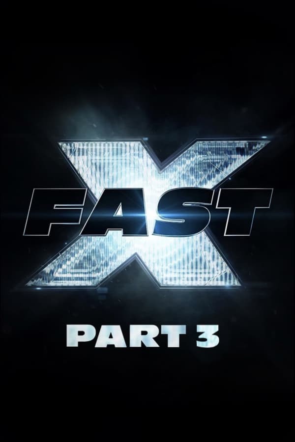Fast X: Part 3 afişi