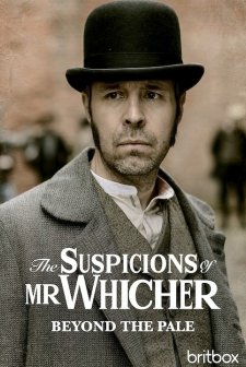 The Suspicions Of Mr Whicher Beyond the Pale (2014) afişi