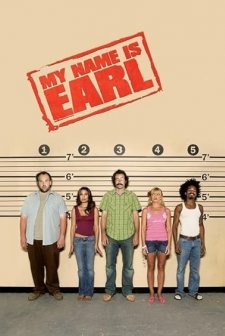 My Name Is Earl (2005) afişi