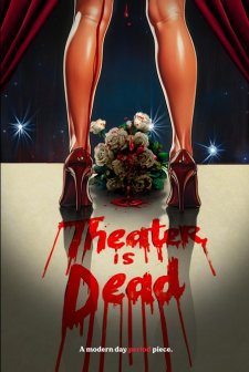 Theater is Dead (2025) afişi