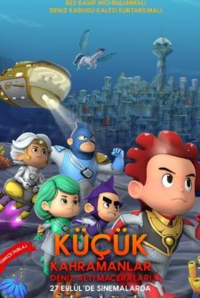Küçük Kahramanlar: Deniz Altı Maceraları (2024) afişi