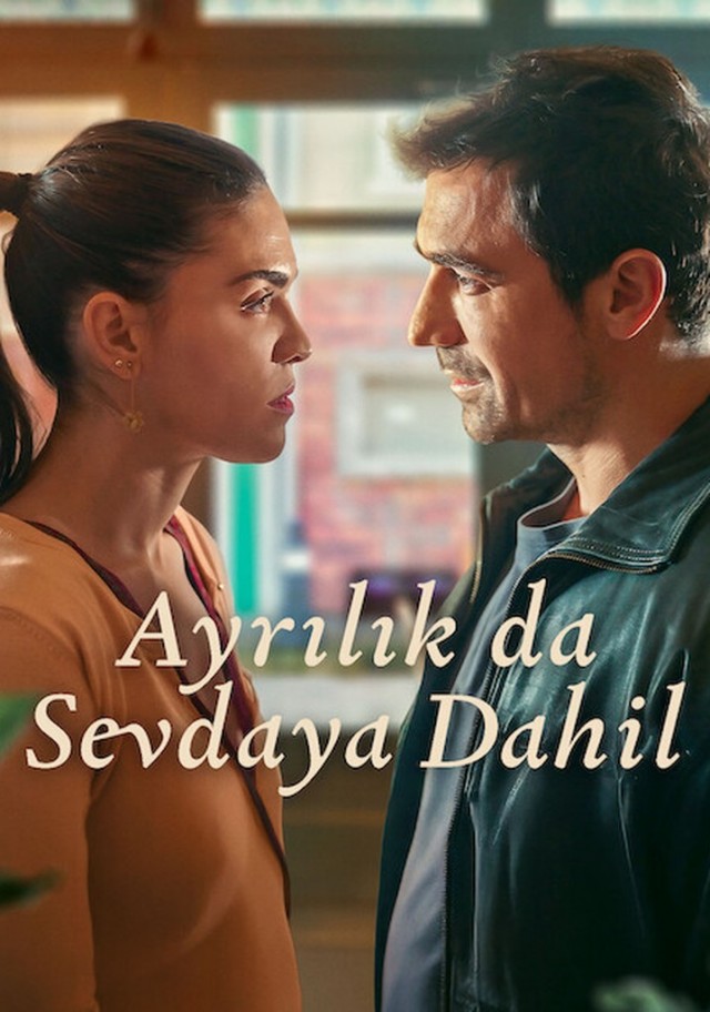 Ayrılık da Sevdaya Dahil (2025) afişi