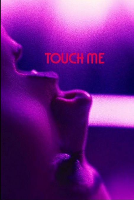 Touch Me (2025) afişi