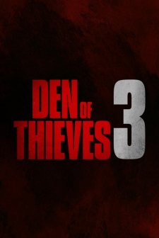 Den of Thieves 3 afişi
