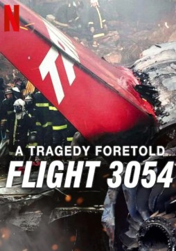 A Tragedy Foretold: Flight 3054 (2025) afişi