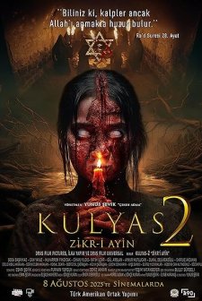 Kulyas 2: Zikr-i Ayin (2025) afişi