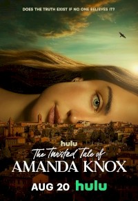 The Twisted Tale of Amanda Knox (2025) afişi