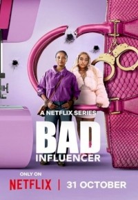 Bad Influencer (2025) afişi