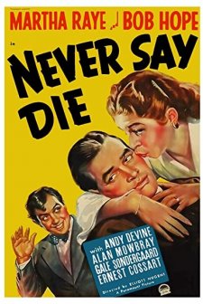 Never Say Die (1939) afişi