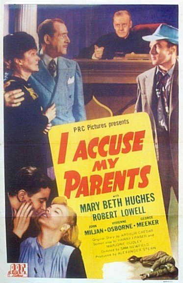 I Accuse My Parents (1944) afişi