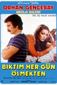 Bıktım Her Gün Ölmekten (1976) afişi