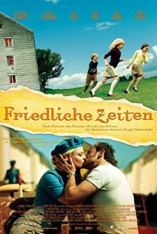 Friedliche Zeiten (2008) afişi