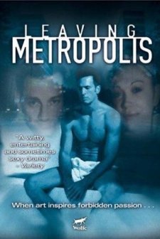 Leaving Metropolis (2002) afişi