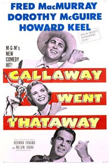 Callaway Went Thataway (1951) afişi