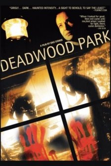 Deadwood Park (2007) afişi
